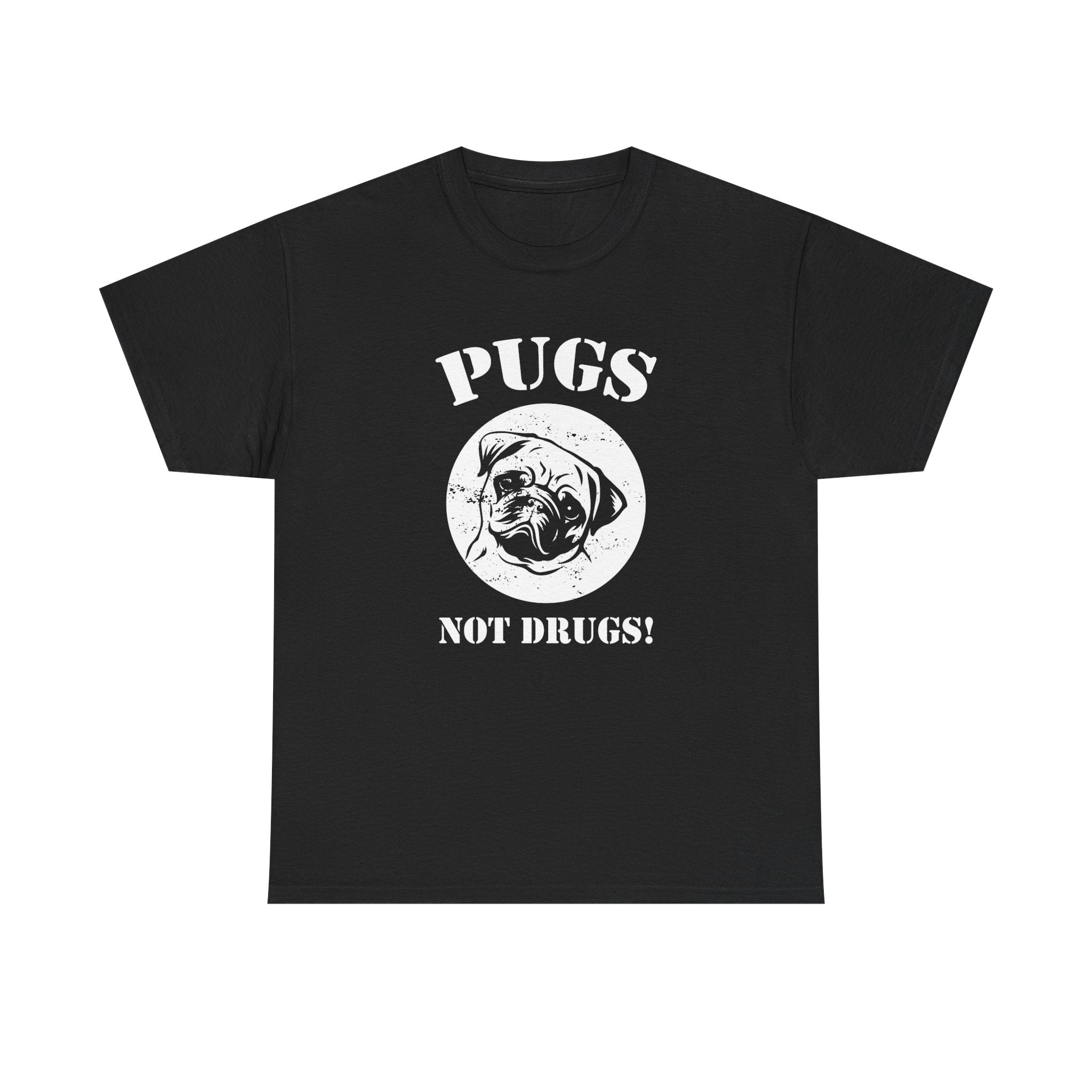 Pugs no Drugs T-shirt - Huurdies