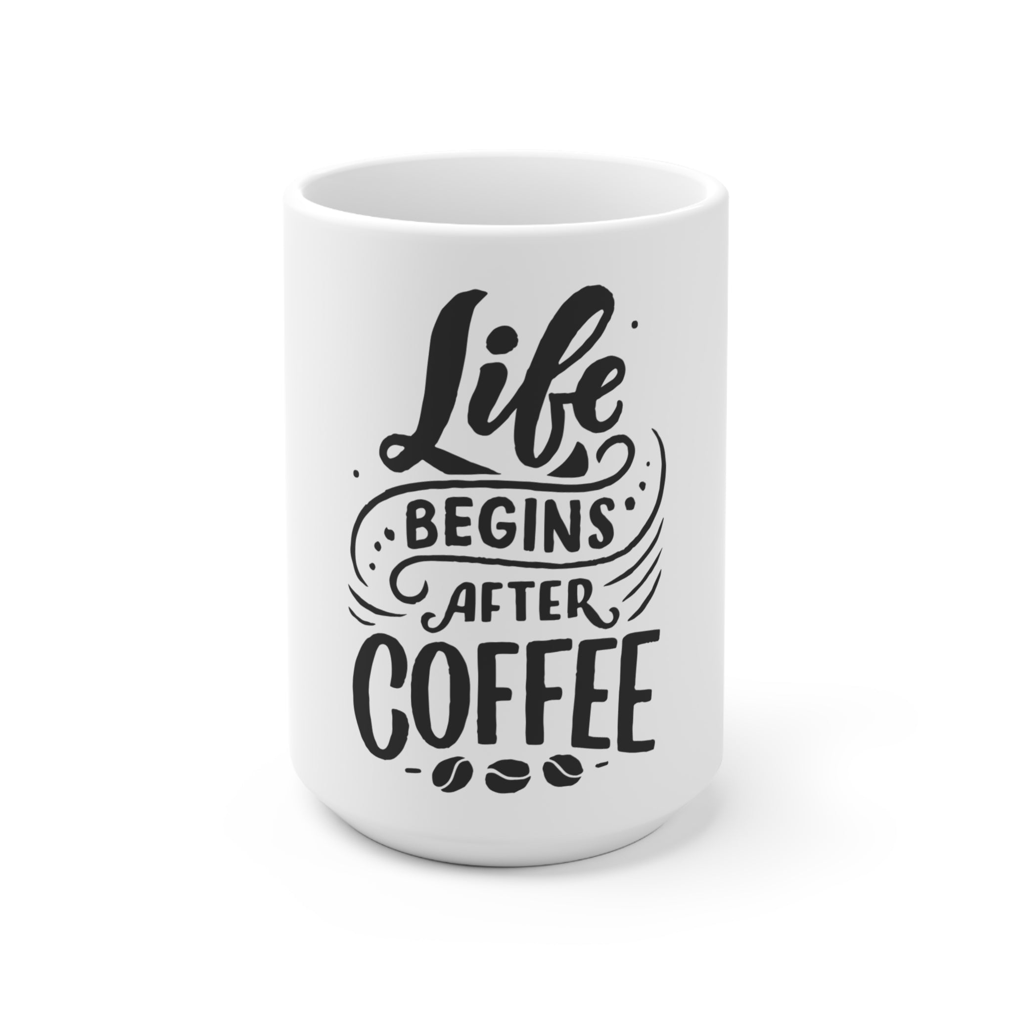 Life Begins After Coffee Mok - Huurdies
