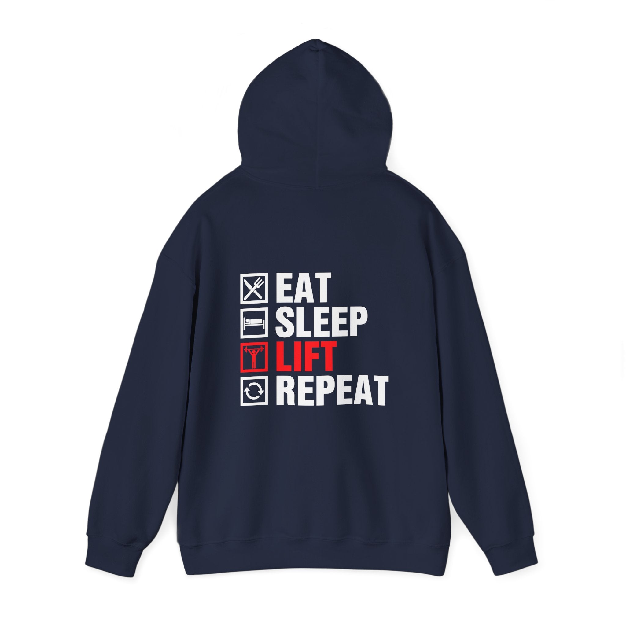 Eat Sleep Lift Repeat Hoodie - Huurdies