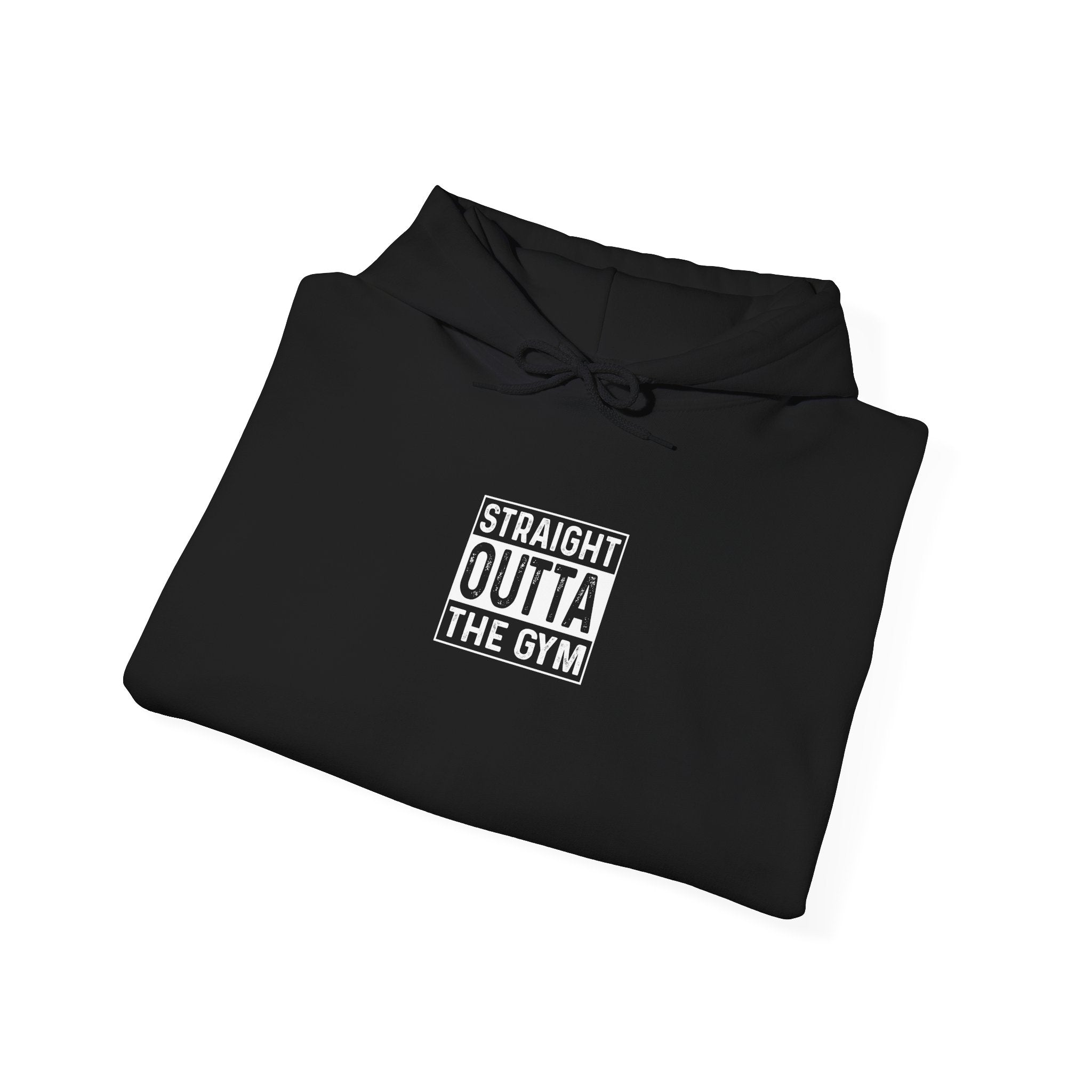 Straight Outta Gym Hoodie - Huurdies
