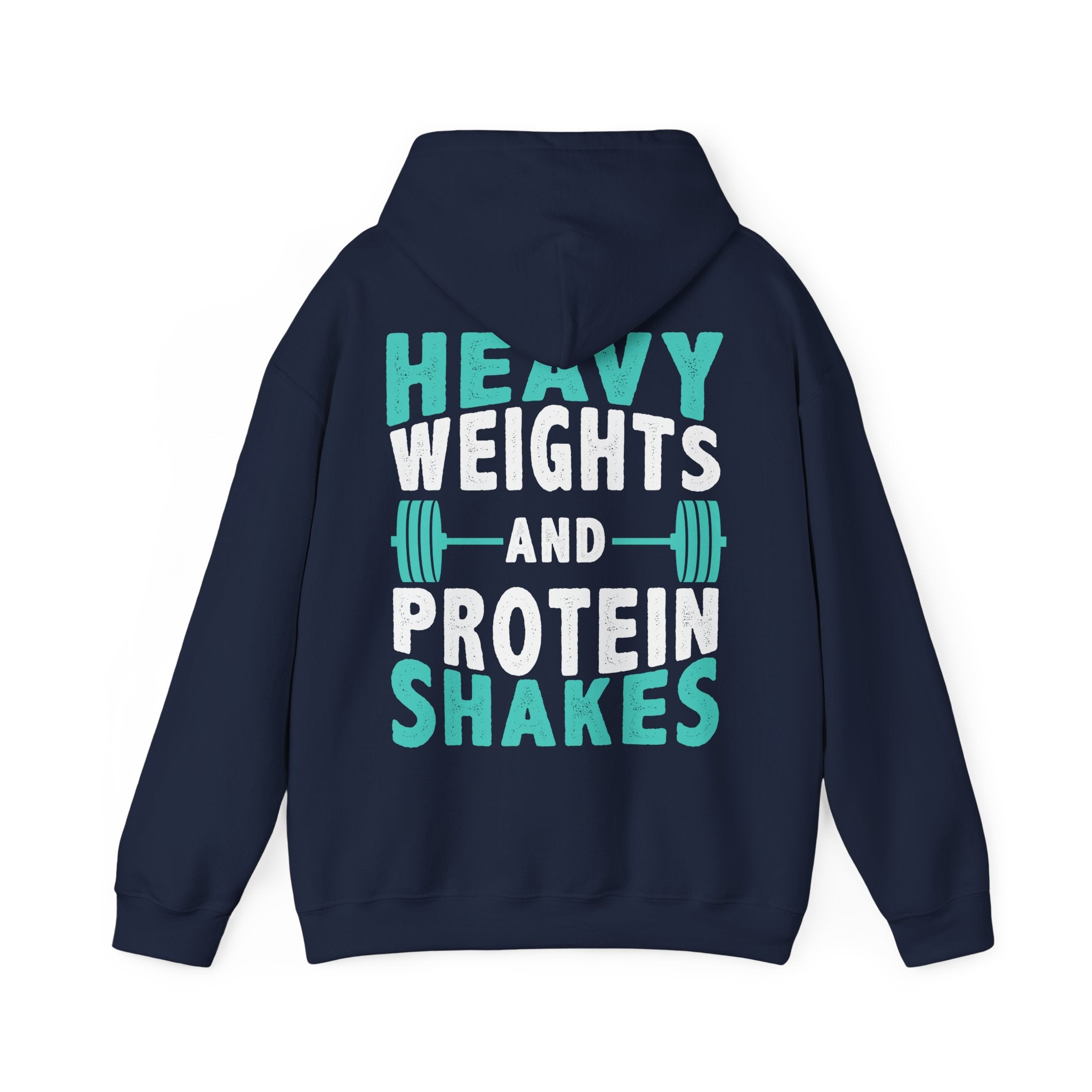 Heavy Weights and Protein Shakes Hoodie - Huurdies