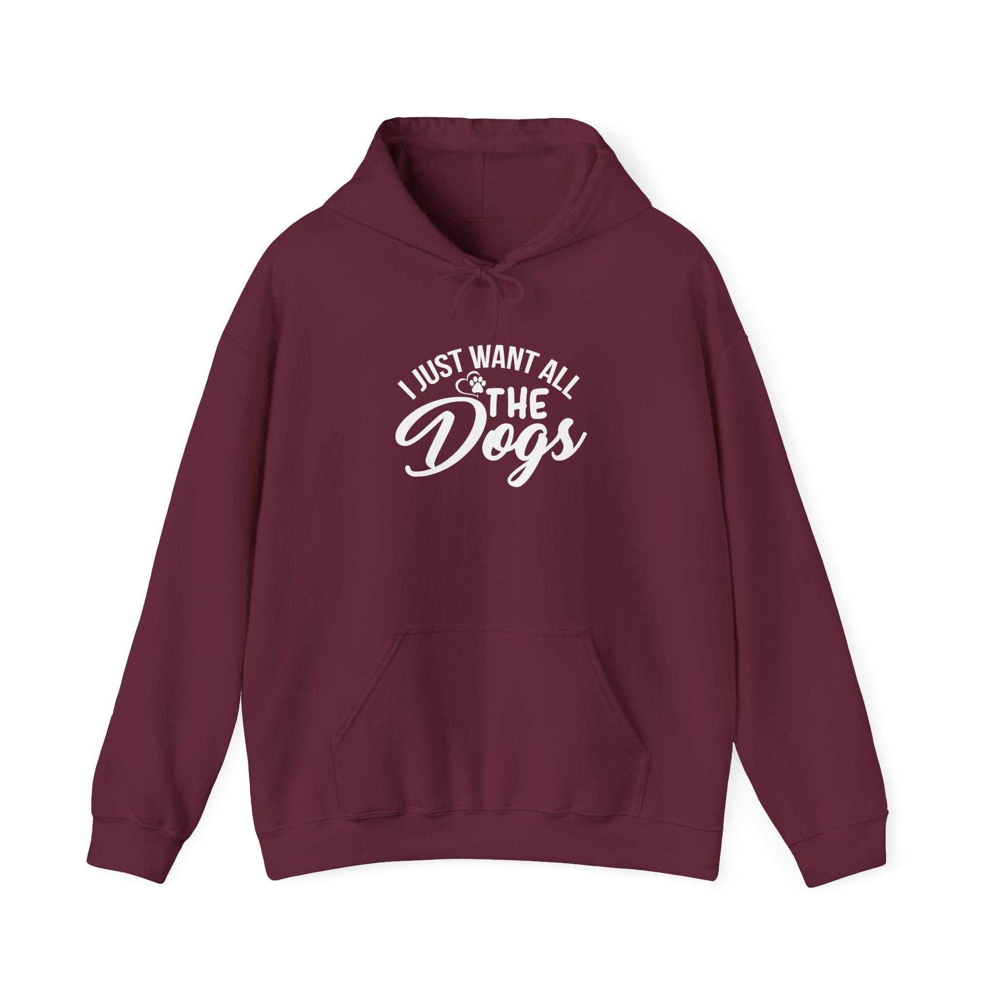 I Just Want All the Dogs Hoodie - Huurdies