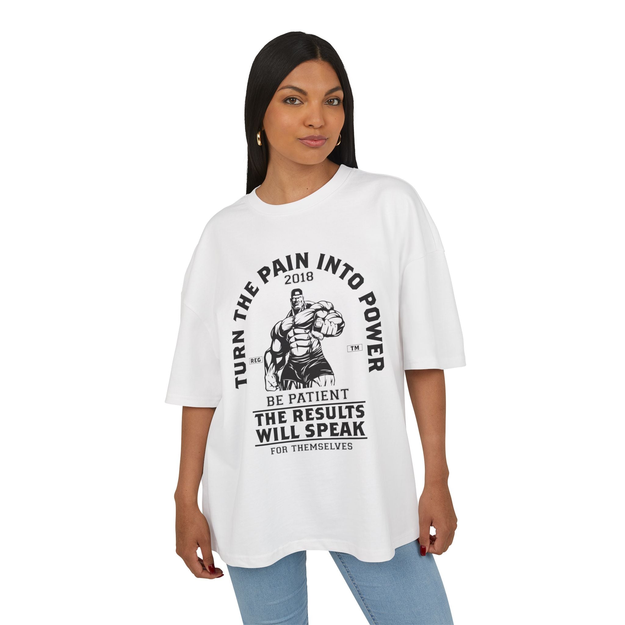 Turn The Pain Into Power Oversized T-shirt - Huurdies