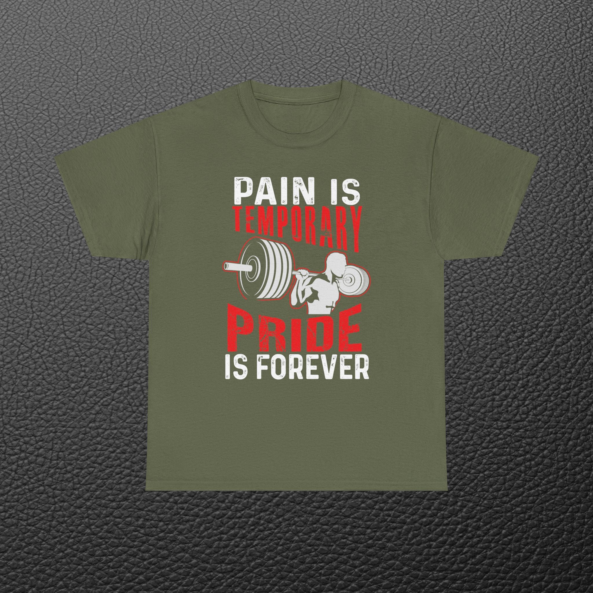 Pain is temporary, pride is forever T-shirt - Huurdies