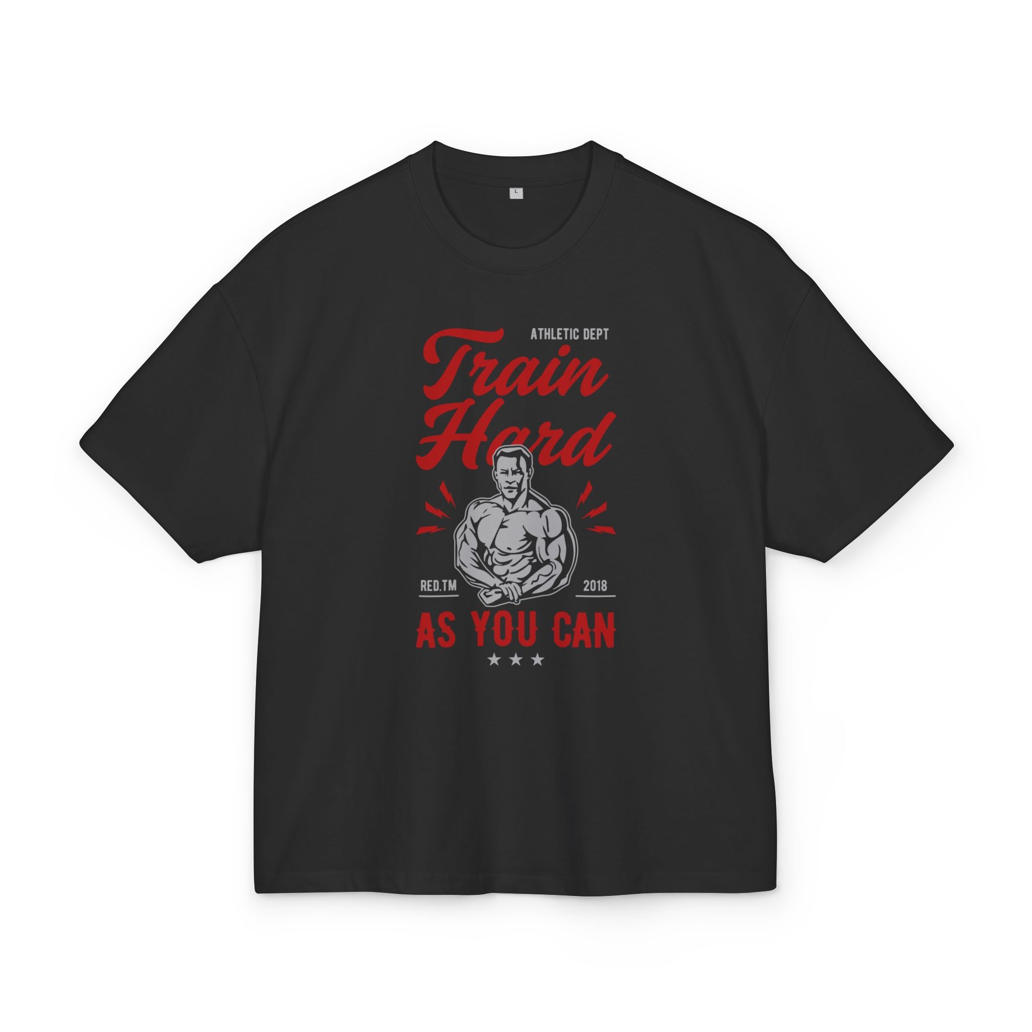 Train Hard as you can Oversized T-shirt - Huurdies