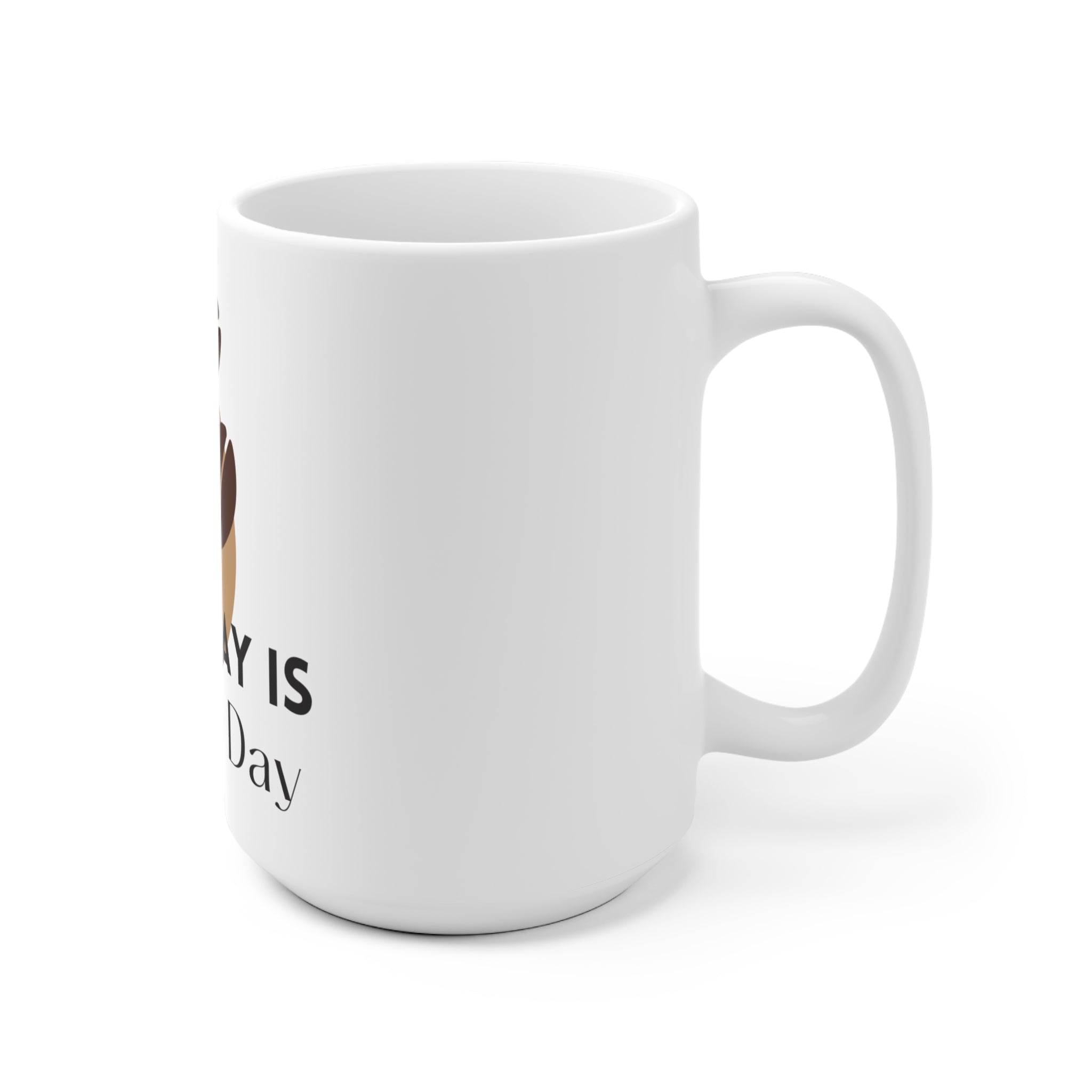 Everyday is Coffee Day - Huurdies