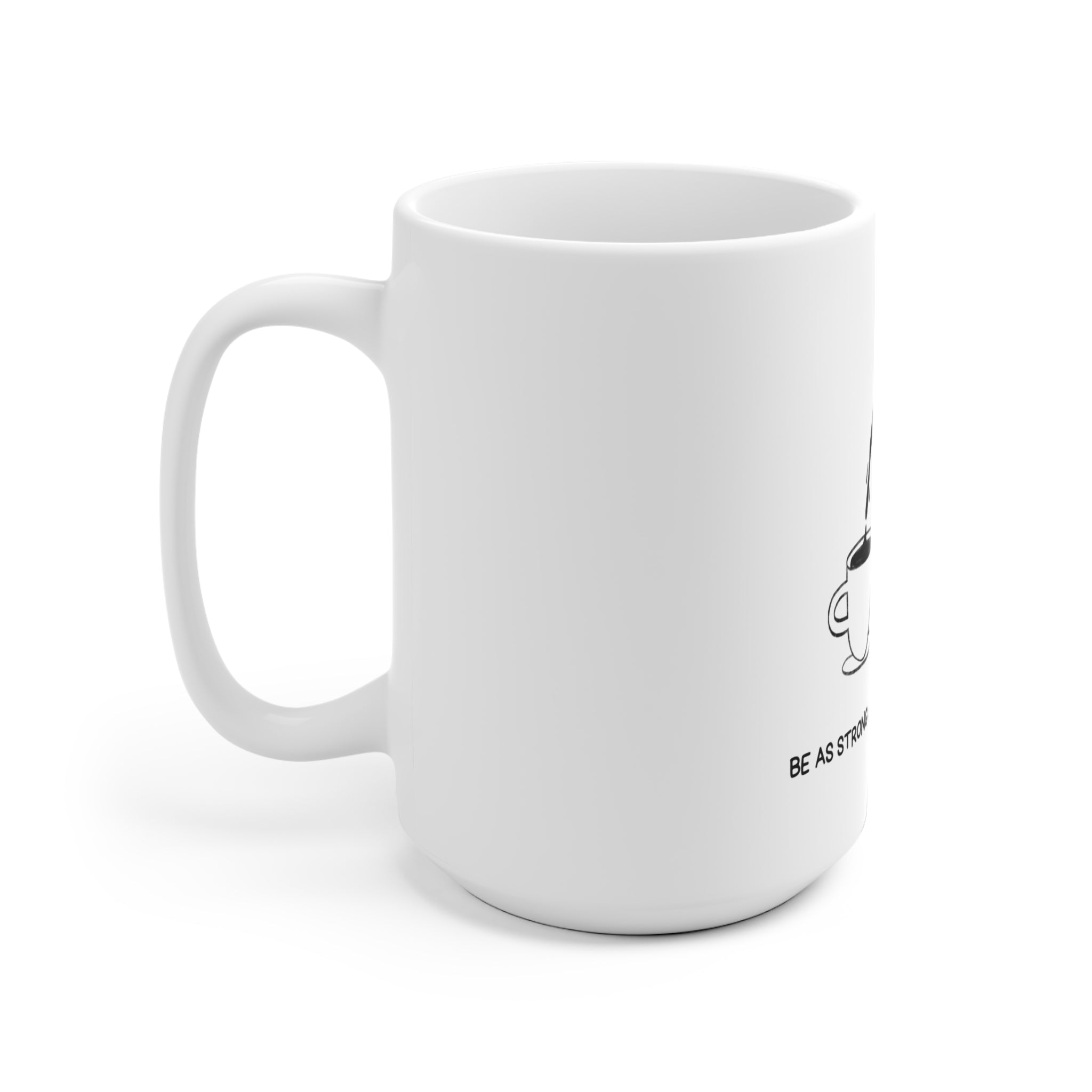 Be as strong as your espresso - Huurdies