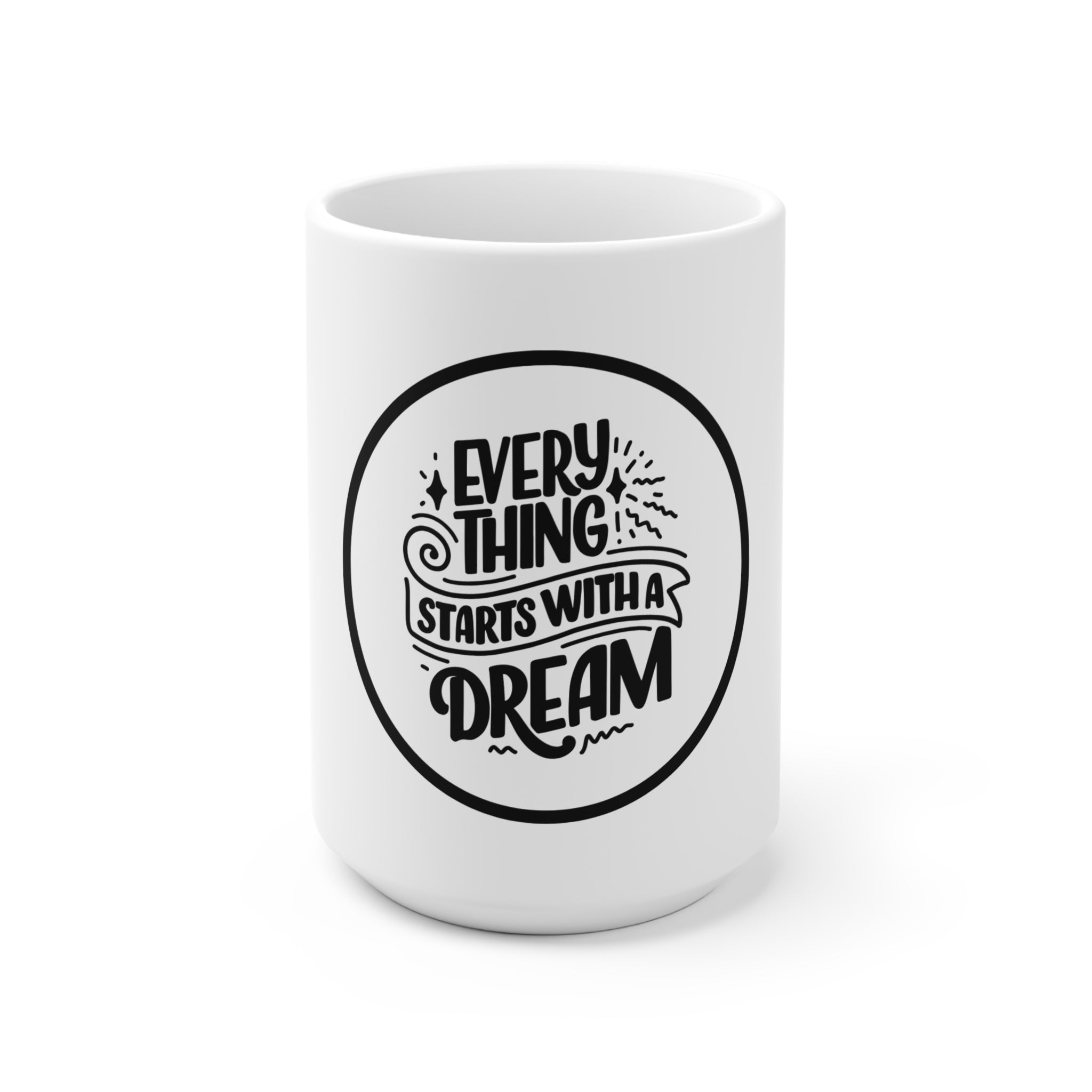 Everything Starts With a Dream Mok
