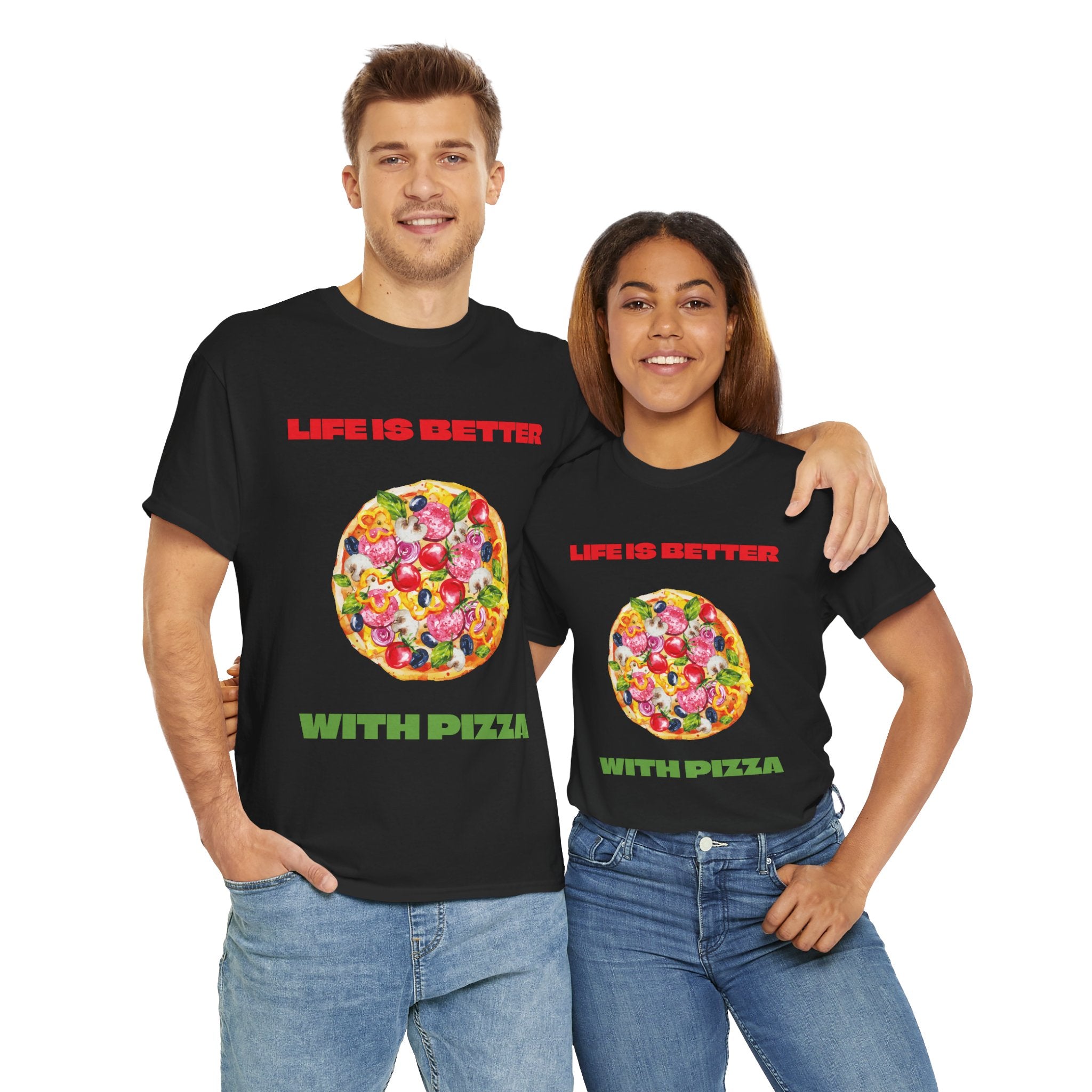 Life is better with Pizza T-shirt - Huurdies