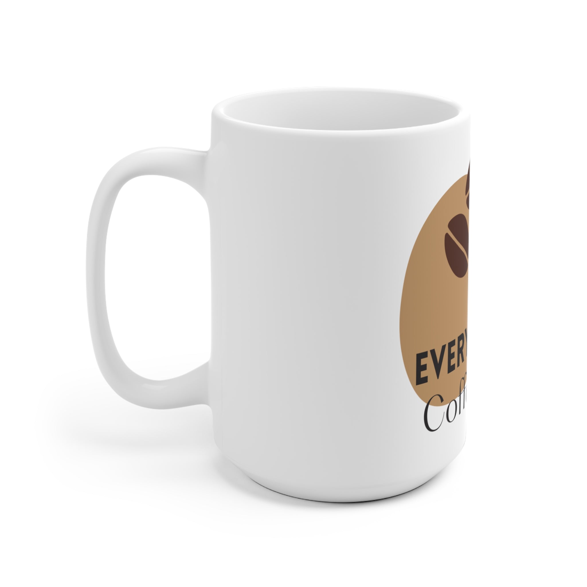 Everyday is Coffee Day - Huurdies