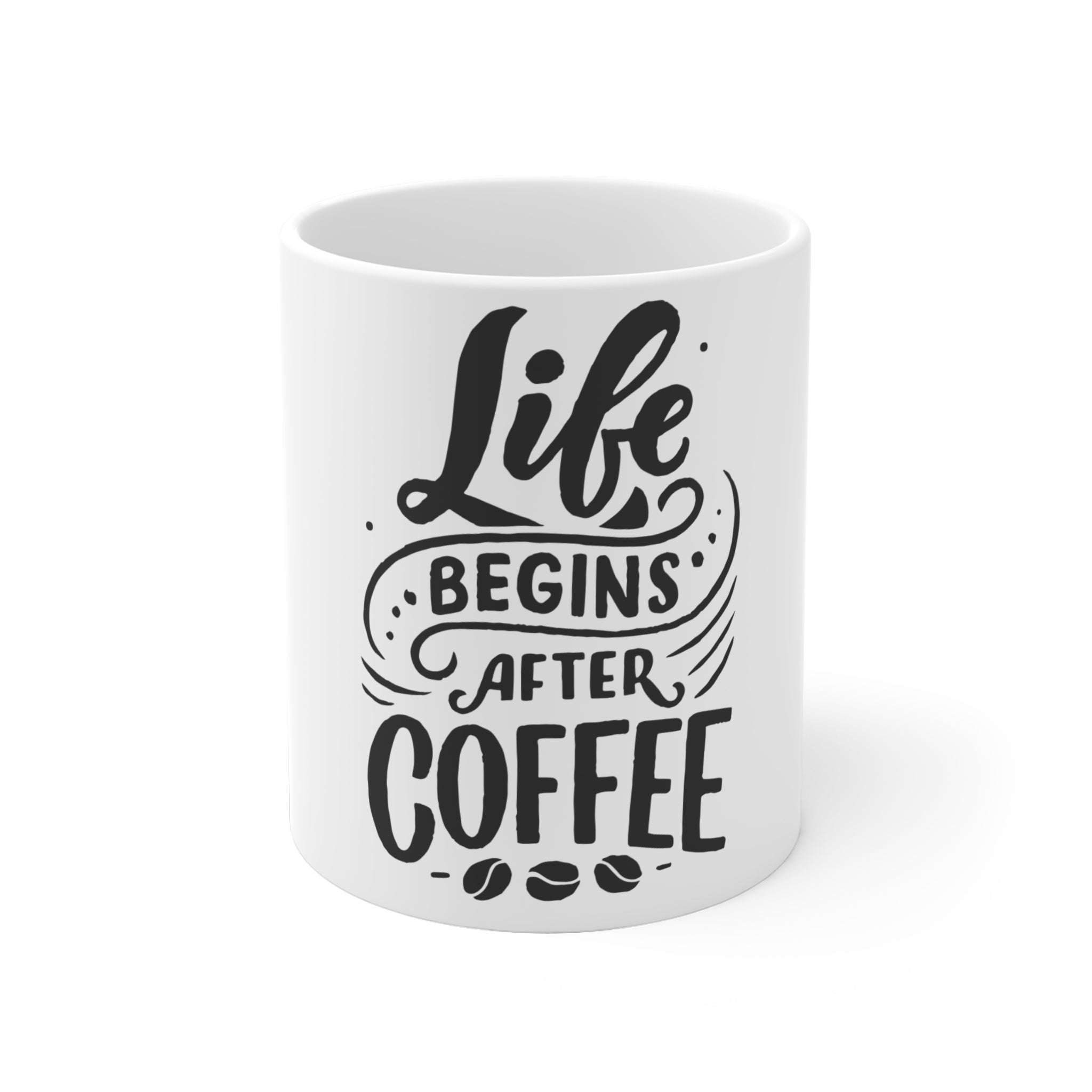 Life Begins After Coffee Mok